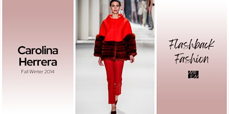 Carolina Herrera New York Fall Winter 2014  [Flashback Fashion] | MIIEN