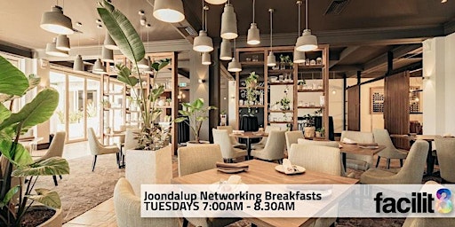 Joondalup Business Networking Breakfasts 2024 | Facilit8 primary image
