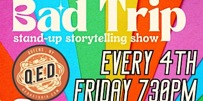 Imagen principal de Bad Trip: A Storytelling Comedy Show