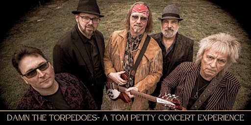 Imagem principal do evento Damn The Torpedoes - A Tom Petty Concert Experience