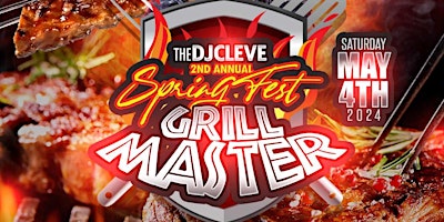 Imagen principal de DJ CLEVE 2ND ANNUAL GRILL MASTER SPRING FEST