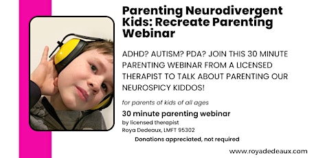 Parenting Neurodivergent Kids: Recreate Parenting Webinar