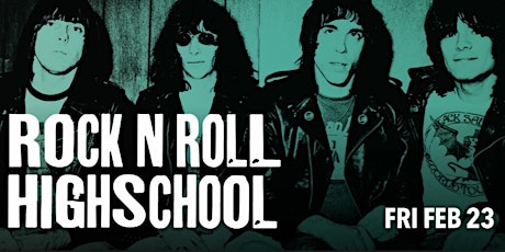 Primaire afbeelding van Rock N Roll High School 2/23 @ Club Decades