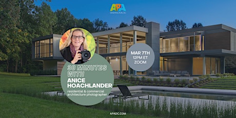 Image principale de APA | DC Presents: 30 Minutes with Anice Hoachlander!