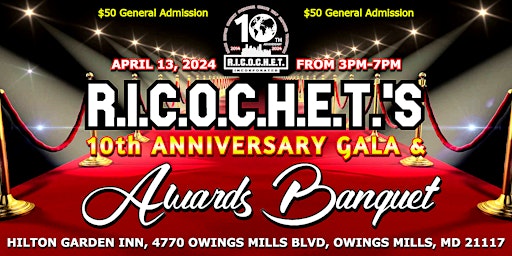 Primaire afbeelding van R.I.C.O.C.H.E.T.'s 10th Anniversary Gala & Awards Banquet