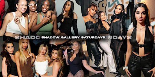 Image principale de Saturday Nights at The Shadow Gallery Lounge, Warehouse, & Rooftop Patio!