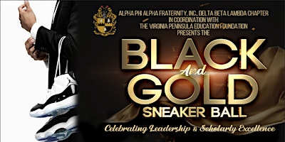 Imagem principal do evento Delta Beta Lambda chapter Black and Gold Scholarship Sneaker Ball