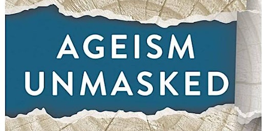 Hauptbild für NCCJ Community Perspectives: Book Discussion - Ageism Unmasked