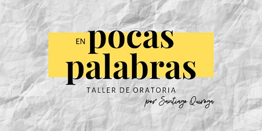Imagen principal de En Pocas Palabras, taller de oratoria