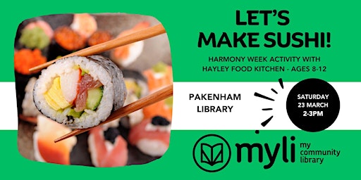 Imagem principal do evento Let's Make Sushi! - Harmony Week Activity with Hayley Food Kitchen