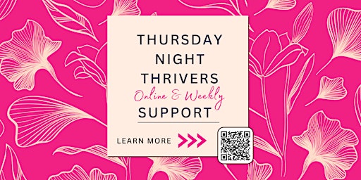 Imagem principal de Thursday Night Thrivers Breast Cancer Support Group