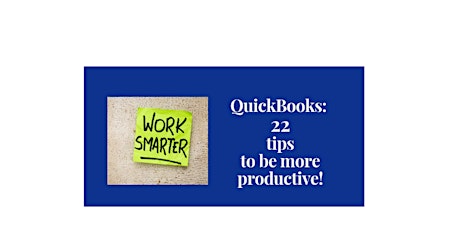 QuickBooks: 22 tips to be more productive! primary image