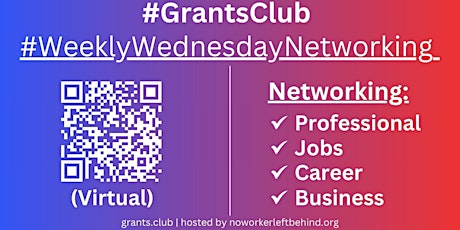 #GrantsClub Virtual Job/Career/Professional Networking #Online
