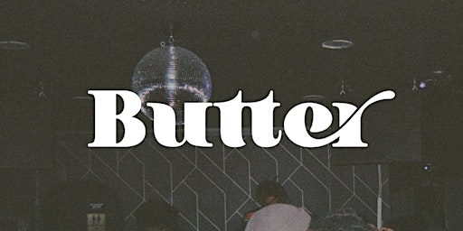 Imagem principal do evento Butter