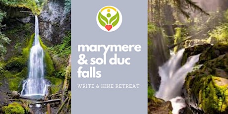 Write & Hike: Marymere & Sol Duc Falls