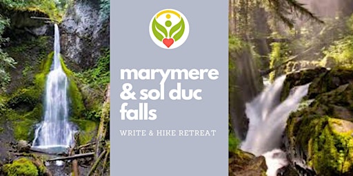 Write & Hike: Marymere & Sol Duc Falls primary image