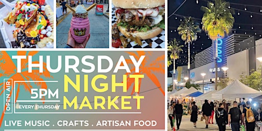 Imagem principal do evento Thursday Night Market - Under the Stars - Long Beach