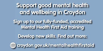 Primaire afbeelding van Croydon Community Mental Health First Aid Training 2024