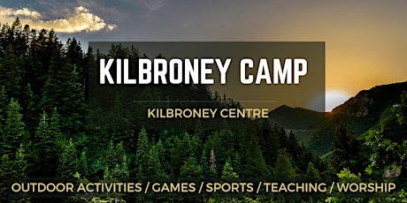 Hauptbild für SENIOR  KILBRONEY ADVENTURE CAMP 2024