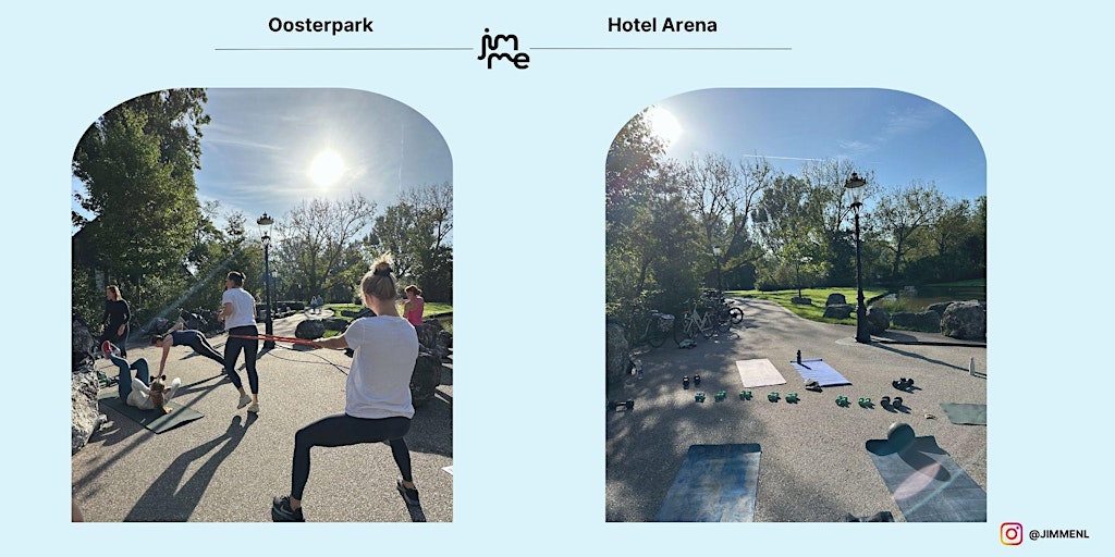 Outdoor Bootcamp in Oosterpark (Hotel Arena) by Giovanni with Jimme!