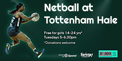 Imagem principal do evento Free Netball Haringey - Women and Girls 14-26 year olds only!