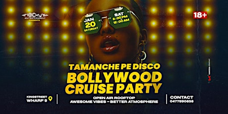 Primaire afbeelding van TAMANCHE PE DISCO- BOLLYWOOD CRUISE PARTY With @Exotic Pole Dancer