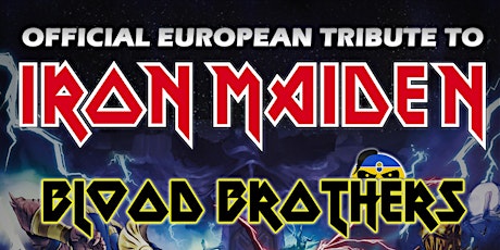 Hauptbild für Tribute to Iron Maiden • Blood Brothers • Support: The Bengels