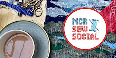 Imagem principal do evento MCR Sew Social - April Meet-up at Manchester Craft and Design Centre