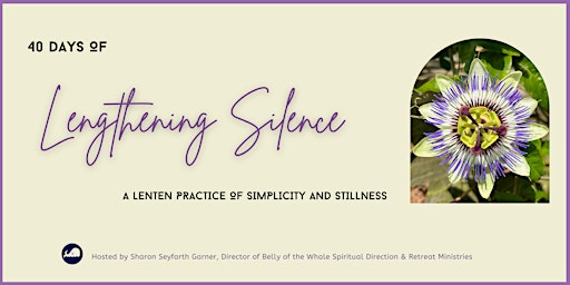 Hauptbild für 40 Days of Lengthening Silence: A Lenten Practice