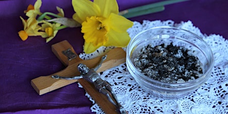 Hauptbild für Ashes to Ashes Lent Retreat: A day to prepare Spiritually for Easter