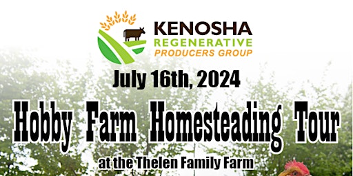 Primaire afbeelding van Hobby Farm Homesteading Tour at the Thelen Family Farm