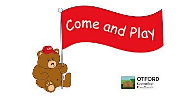 Immagine principale di Come and Play — Toddler Group at Otford Evangelical Free Church 