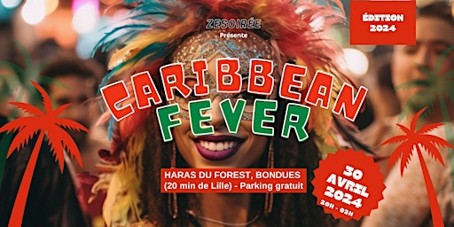 Caribbean Fever au Forest #2, édition 2024 primary image