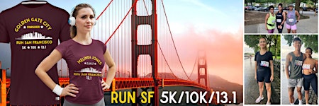 Primaire afbeelding van Run SF "Golden Gate City" 5K/10K/13.1