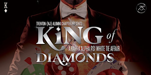 Imagem principal do evento 2024 TRENTON KAPPA FOUNDATION WHITE TIE AFFAIR - KING OF DIAMONDS