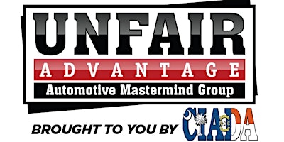 Imagem principal do evento Unfair Advantage Automotive Mastermind Group @ the CIADA Convention & Expo