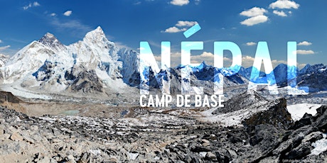 Imagem principal do evento Camp de base Népal - Soirée à Paris