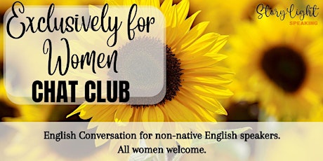 Women-Only Chat Club: Practice speaking English with women around the world