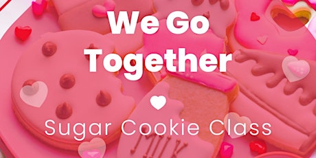 11 AM - We Go Together Sugar Cookie Decorating Class (Overland Park) primary image