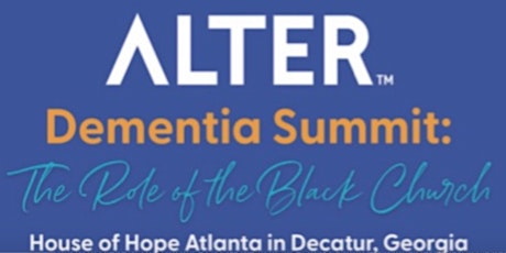 ALTER Dementia Summit:  Registration for Attendees & Exhibitors