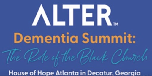 ALTER Dementia Summit:  Registration for Attendees & Exhibitors primary image