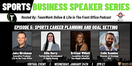 Hauptbild für Sports Business Speaker Series - Episode #5: Sports Career Planning & Goals