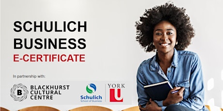 Blackhurst Presents: Schulich Business E-Certificate primary image
