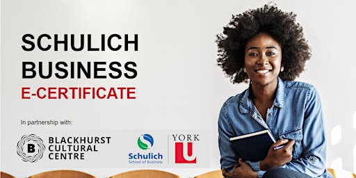 Primaire afbeelding van Blackhurst Presents: Schulich Business E-Certificate