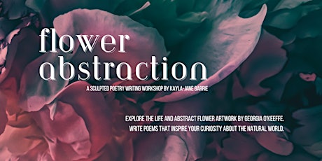 Flower Abstraction | Sculpted Poetry primary image