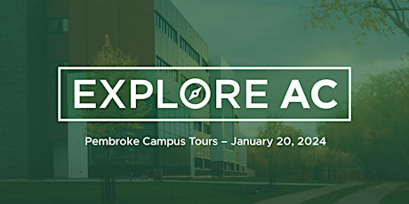 Hauptbild für Explore AC Tours - Pembroke Campus