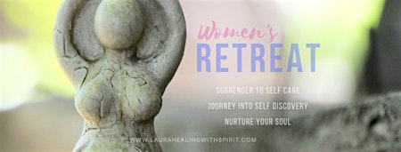 Primaire afbeelding van Surrender to Self Care & Journey Into Self Discovery Solstice Women Retreat