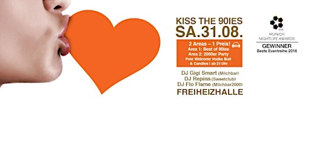 Hauptbild für Kiss the 90ies - Münchens größte 90er Party im August!