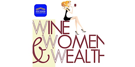 Wine Women & Wealth