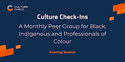 Aug 28 - PM Culture Check-in: A Support Group for Racialized Professionals